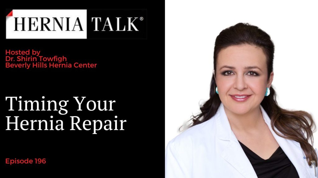 Timing a hernia repair